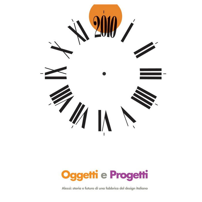 Alessi book Oggetti e Progetti, cover with clock motif and year 2010